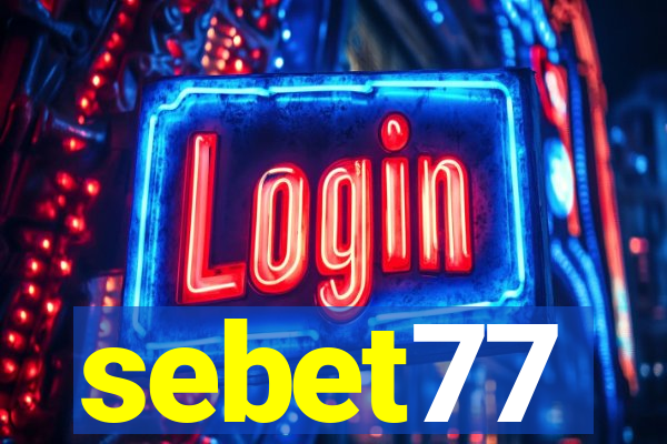 sebet77