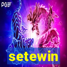 setewin