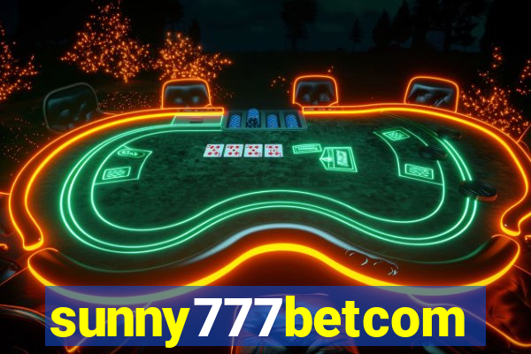 sunny777betcom