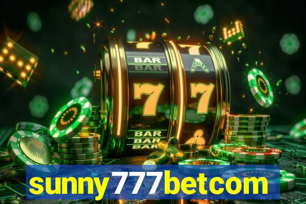 sunny777betcom