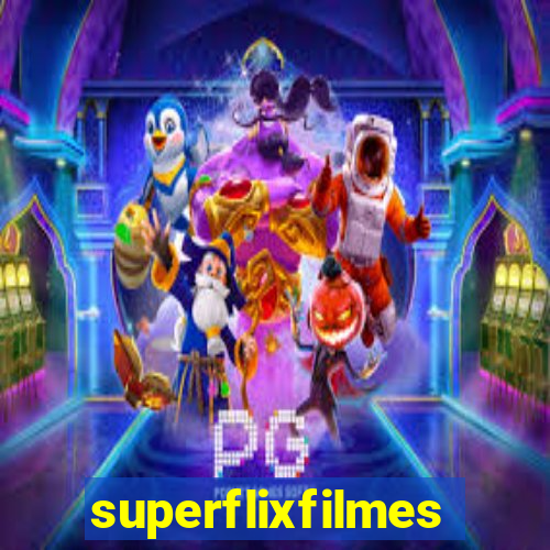 superflixfilmes.org