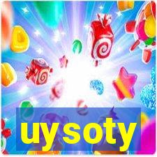 uysoty