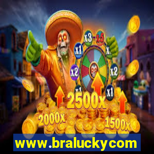 www.braluckycom