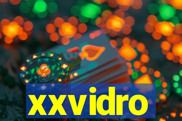 xxvidro